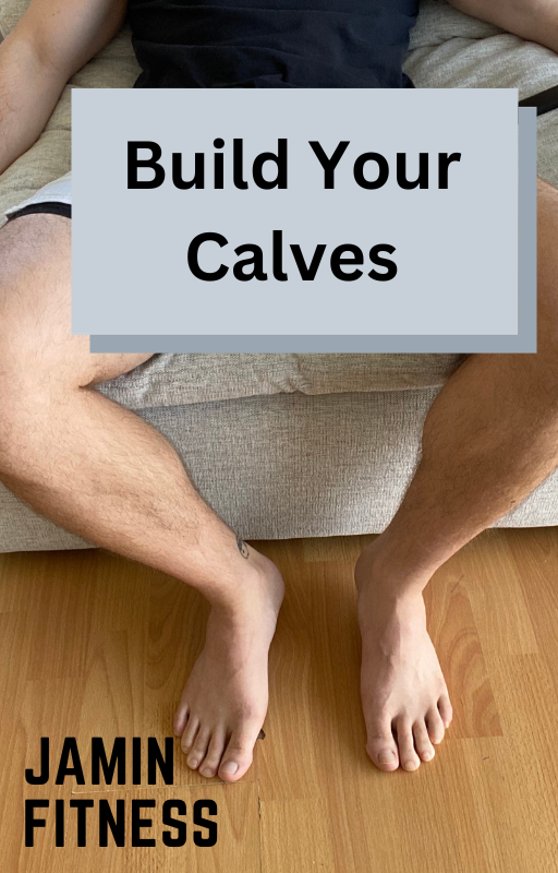 Build Your Calves - 8 Weeks